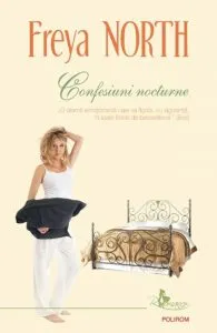 Confesiuni nocturne de Freya North