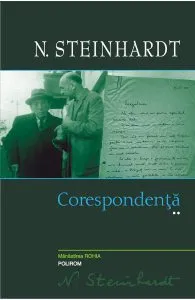 Corespondenta. Vol.2 de Nicolae Steinhardt