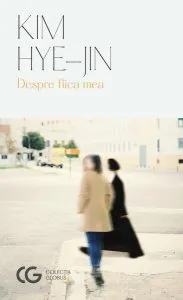 Despre fiica mea de Hye-Jin Kim