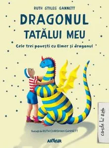 Dragonul tatălui meu (Cărţile lui Radu...)