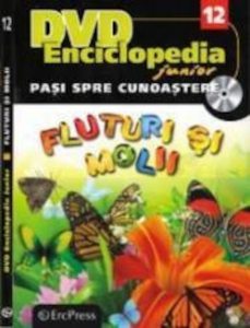 DVD Enciclopedia Junior nr. 12. Pasi spre cunoastere - Fluturi si molii (carte + DVD)