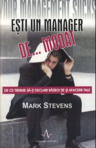 Esti un manager de... modat
