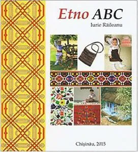 Etno ABC de Iurie Raileanu