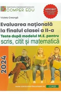Evaluarea nationala la finalul clasei a II-a de Violeta Creanga
