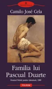 Familia lui Pascual Duarte de Camilo Jose Cela