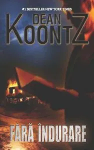 Fara indurare de Dean Koontz