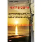 Fiinta si destin – Leon Denis de Leon Denis
