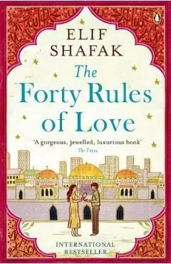 Forty Rules of Love de Elif Shafak