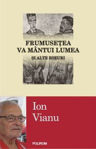 Frumuseţea va mîntui lumea şi alte eseuri
