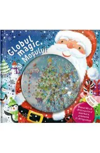 Globul magic al Mosului de Ned Taylor