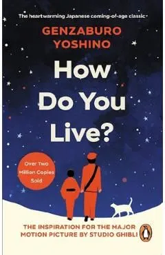 How Do You Live? de Genzaburo Yoshino