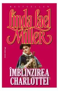 Imblanzirea Charlottei de Linda Lael Miller
