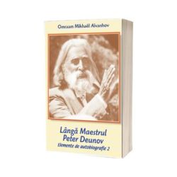Langa Maestrul Peter Deunov Elemente de autobiografie 2