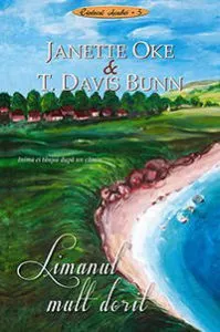 Limanul mult dorit, Cantecul Acadiei, Vol 5 de Janette Oke