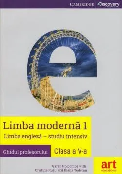 Limba engleză. Clasa a V-a. Ghidul profesorului (Teacher's Book - Eyes open 1) de Garan Holcombe