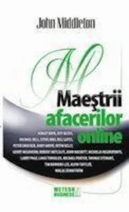 Maestrii afacerilor online de John Middleton