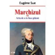 Marchizul de Eugene Sue
