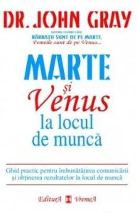 Marte si Venus la locul de munca de John Gray