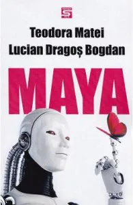 Maya de Teodora Matei