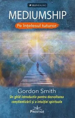 Mediumship de Gordon Smith