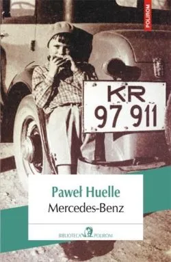 Mercedes-Benz de Pawel Huelle