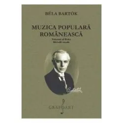 Muzica populara romaneasca Volumul 2. Melodii vocale de Bela Bartok