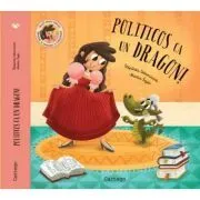 Politicos ca un dragon! de Stepanka Sekaninova