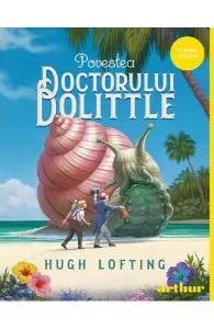 Povestea Doctorului Dolittle de Hugh Lofting