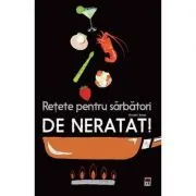 Retete pentru sarbatori de neratat! Larousse de Vincent Amiel