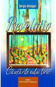Revelatio, cautarile eului liric