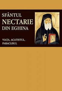 Sfantul Nectarie din Eghina. Viata, acatistul, paraclisul