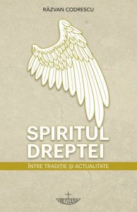 Spiritul dreptei. Între tradiție și actualitate