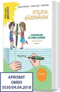 Stiloul Năzdrăvan. Clasa I. Semestrul I de Cristina Truta