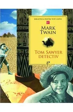 Tom Sawyer detectiv de Mark Twain