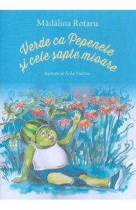 Verde ca Pepenele si cele sapte mioare