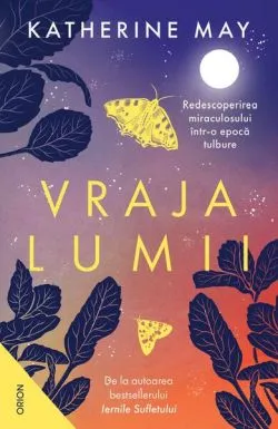 Vraja lumii de Katherine May