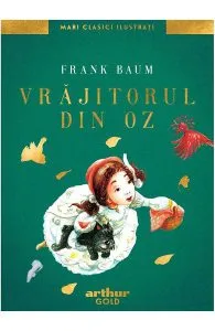 Vrajitorul din Oz de Frank Baum