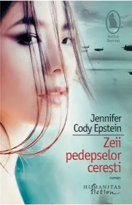 Zeii pedepselor ceresti de Jennifer Cody Epstein