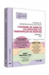 Admiterea in magistratura si in avocatura. Drept civil, Drept procesual civil Vol.1 2020 de Florin Motiu