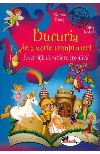 Bucuria de a scrie compuneri de Celina Iordache
