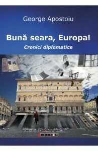 Buna Seara, Europa! de George Apostoiu