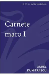Carnete maro 1 de Aurel Dumitrascu