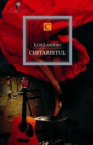 Chitaristul de Luis Landero
