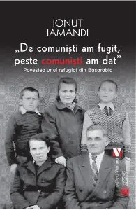 De comunisti am fugit, peste comunisti am dat de Ionut Iamandi
