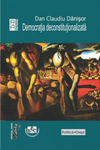Democratia deconstitutionalizata