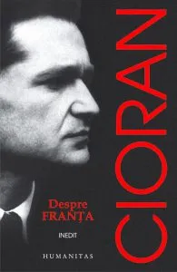 Despre Franta de Emil Cioran