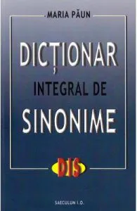 Dictionar integral de sinonime de Maria Paun