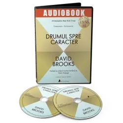 Drumul spre caracter de David Brooks