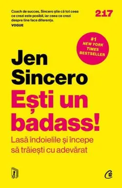 Ești un badass! de Jen Sincero
