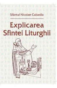 Explicarea Sfintei Liturghii